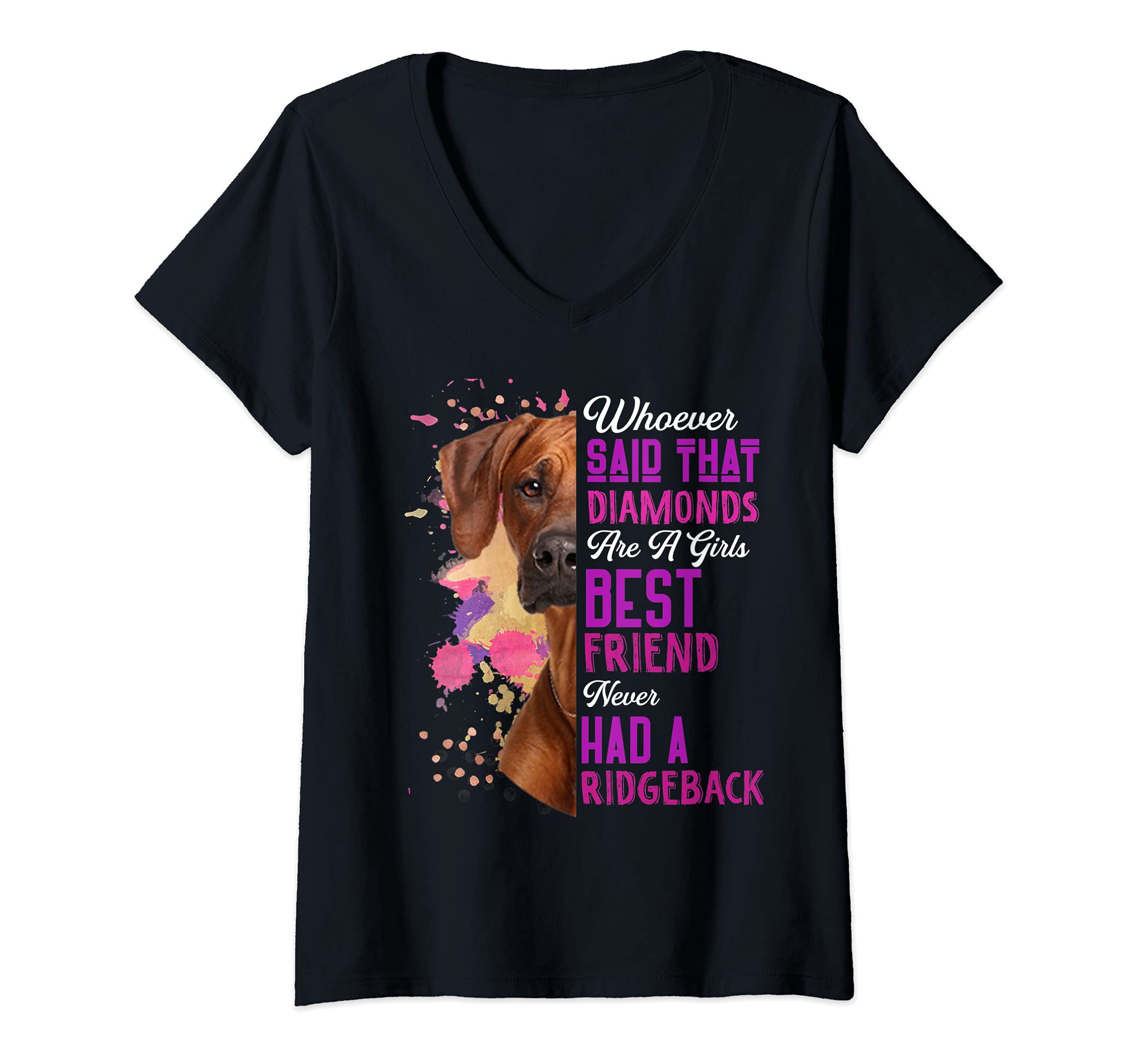 Womens Rhodesian Ridgebacks Dogs Are A Girls Best Friend Dog Funny V-Neck T-Shirt