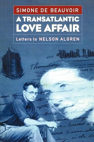 Download A Transatlantic Love Affair: Letters to Nelson Algren PDF