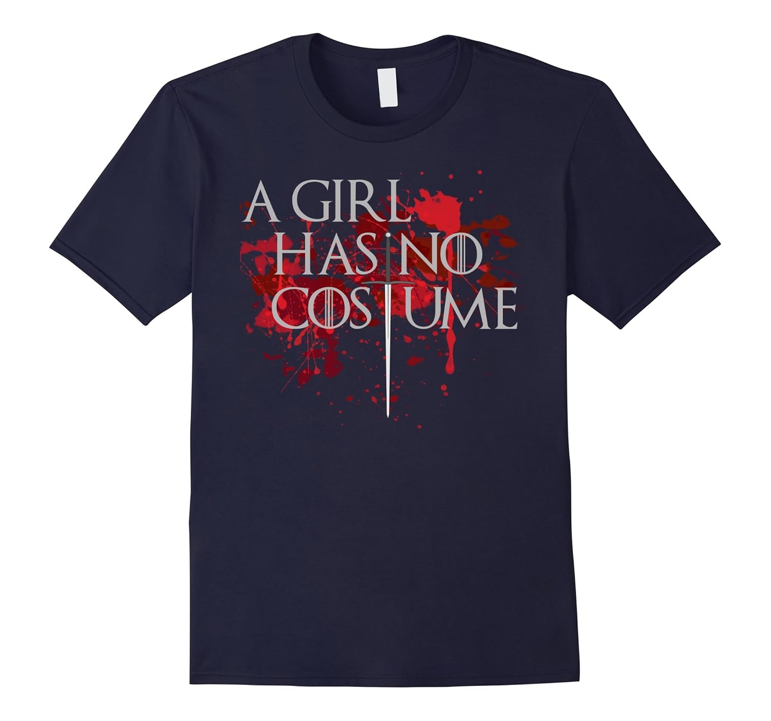 A Girl Has No Costume Funny Halloween Shirt-ANZ