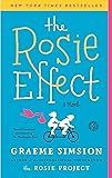 The Rosie Effect: A Novel