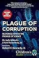 Plague of Corruption: Restoring Faith in the Promise of Science (Children’s Health Defense)