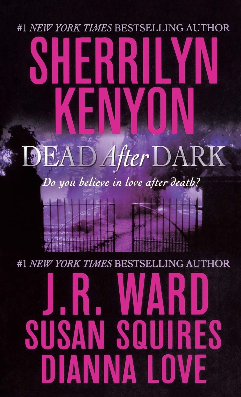 Dead After Dark Kenyon Sherrilyn 9781250089922 Amazon Com Books