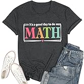Funny Teacher Shirt for Women It's a Good Day to Do Math Tshirt Math Lover Inspirational Short Sleeve Tee Tops
