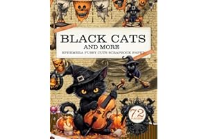 Black Cats and More Fussy Cuts: Double Sided Unique Scrapbooking page designs plus dozens of Halloween Feline Fussy Cuts
