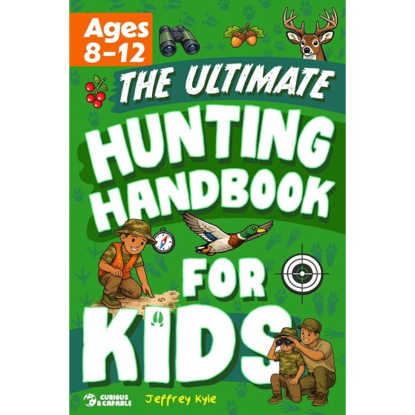 Outdoor Kids Club Ultimate Hunting Guide: Shellhaas, Dave