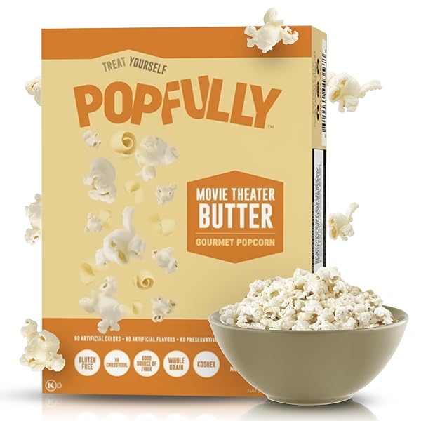 POPFULLY MOVIE THEATRE BUTTER POPCORN FULLY POPS, SHARING...