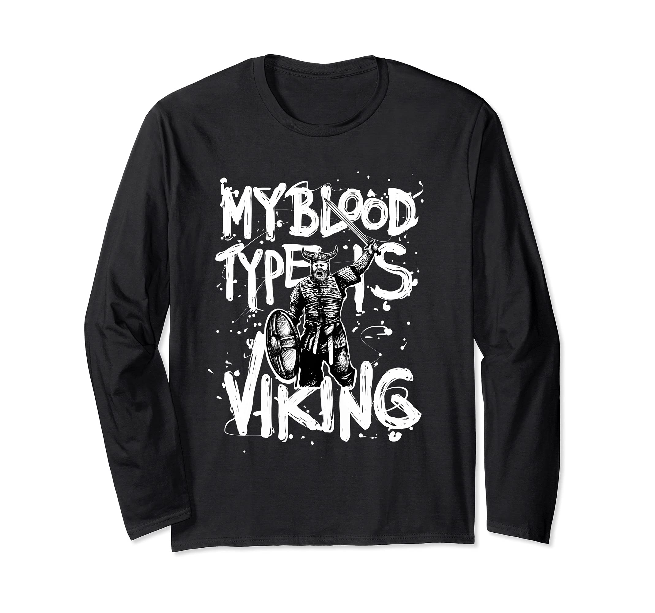 My Blood Type Viking Gift Vikings Long Sleeve T-Shirt