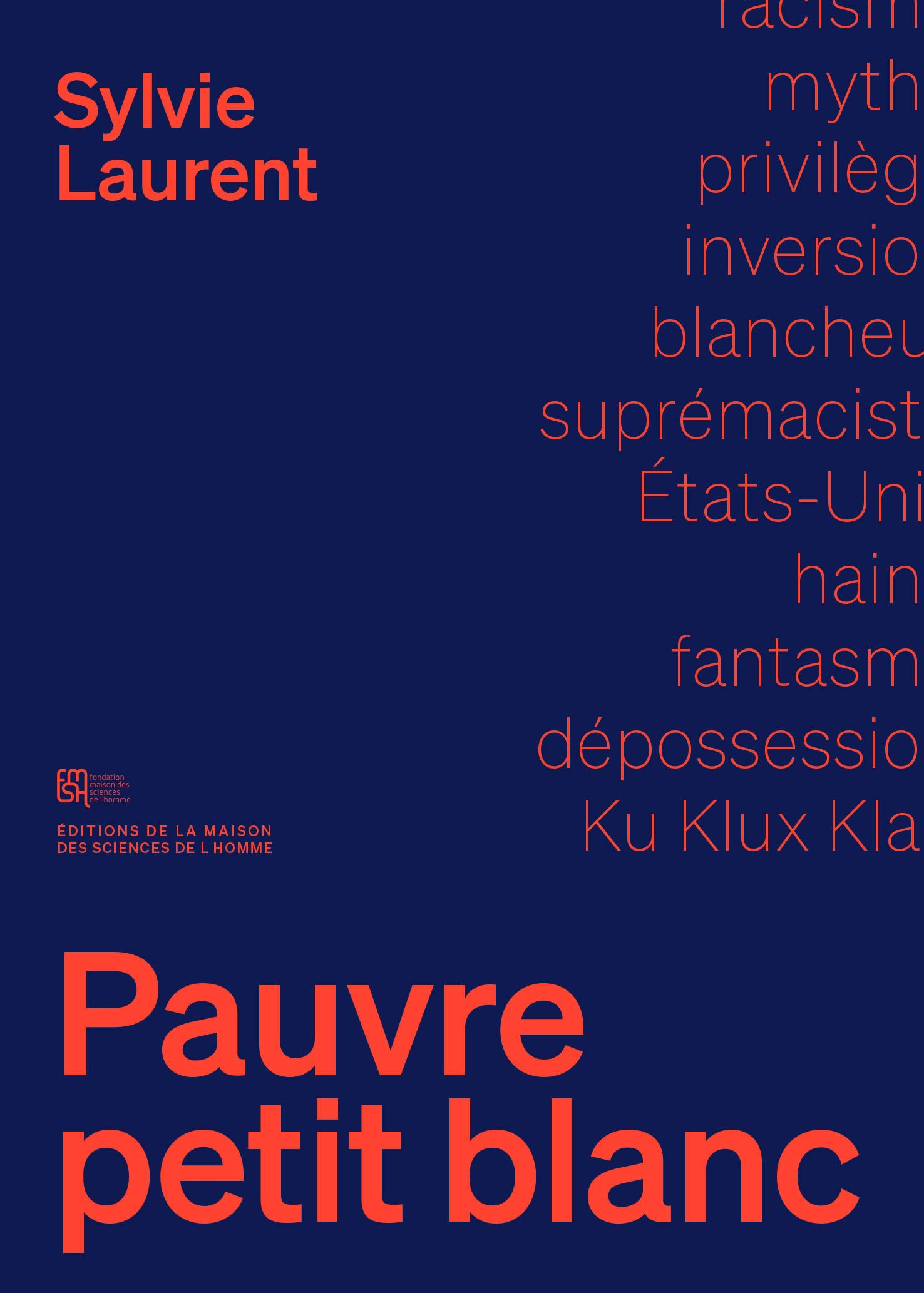 Pauvre Petit Blanc Interventions Laurent Sylvie 9782735127054 Amazon Com Books Pauvre Petit Blanc Interventions Laurent Sylvie 9782735127054 Amazon Com Books