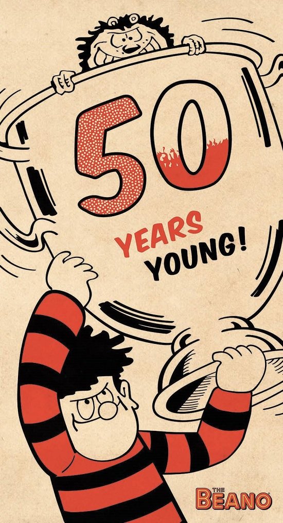 The Beano Dennis the Menace 50th Birthday Card - 50 Years Young BN009 Multi Colour