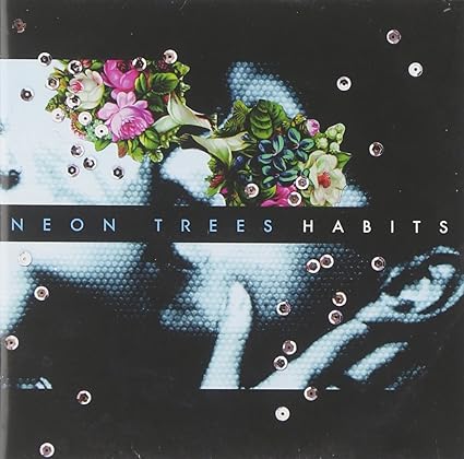 Habits Neon Trees Amazon De Musik Cds Vinyl
