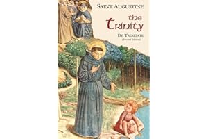 The Trinity (Works of Saint Augustine: A Translation for the 21st Century) (Works of Saint Augustine, 5)