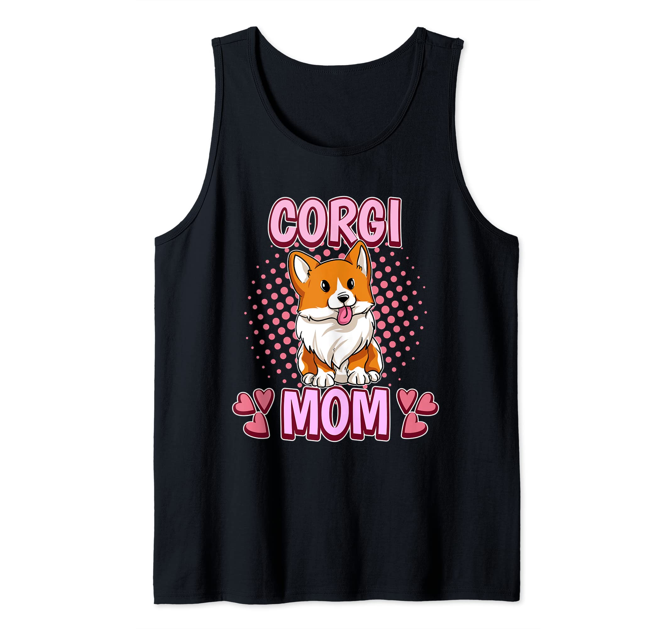 Womens Girls Corgi Quote Corgi Mom Mother's Day Corgi Tank Top