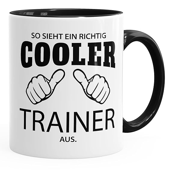 MoonWorks So Sieht EIN richtig EIN richtig Cooler Trainer aus Tasse Berufe schwarz Unisize