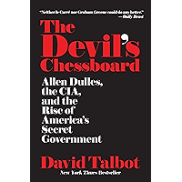 The Devil's Chessboard: Allen Dulles, the CIA, and the Rise of America's Secret Government book cover