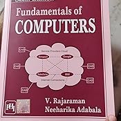 FUNDAMENTALS OF COMPUTERS eBook: RAJARAMAN, V., ADABALA, NEEHARIKA ...