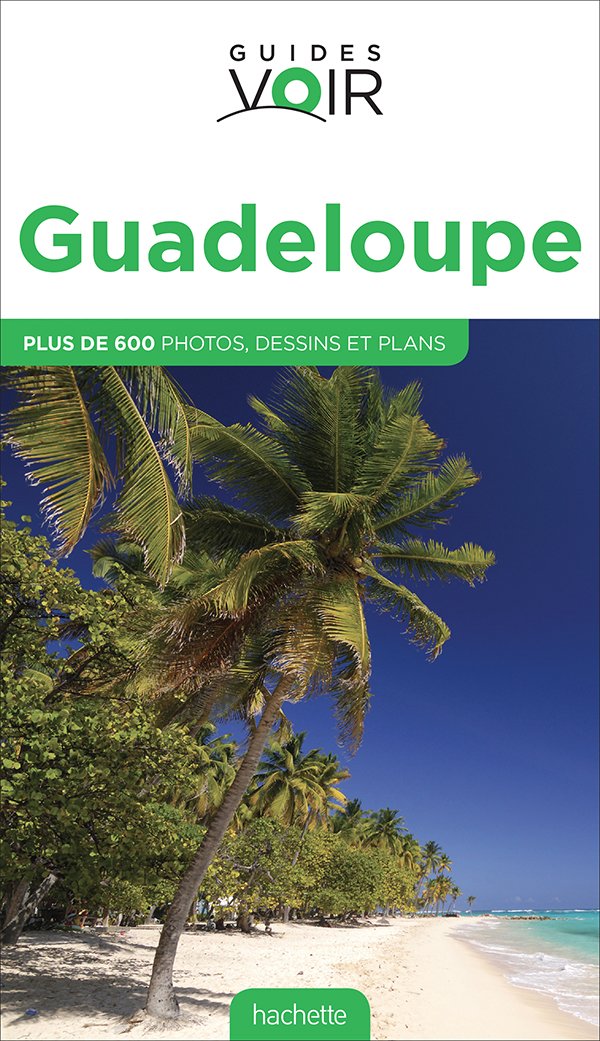 Amazonfr Guide Voir Guadeloupe Collectif Livres