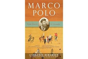 Marco Polo: From Venice to Xanadu
