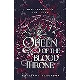 Queen of the Blood Throne (Descendants of The Fates)