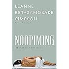 Noopiming: The Cure for White Ladies (Indigenous Americas)