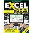 Excel: Your All-in-One Illustrated Guide – Master Excel in Just 7 Days with Practical Exercises & Insider Tips to Boost Your Career. Video Course Included