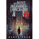 The Bone Weaver's Orchard