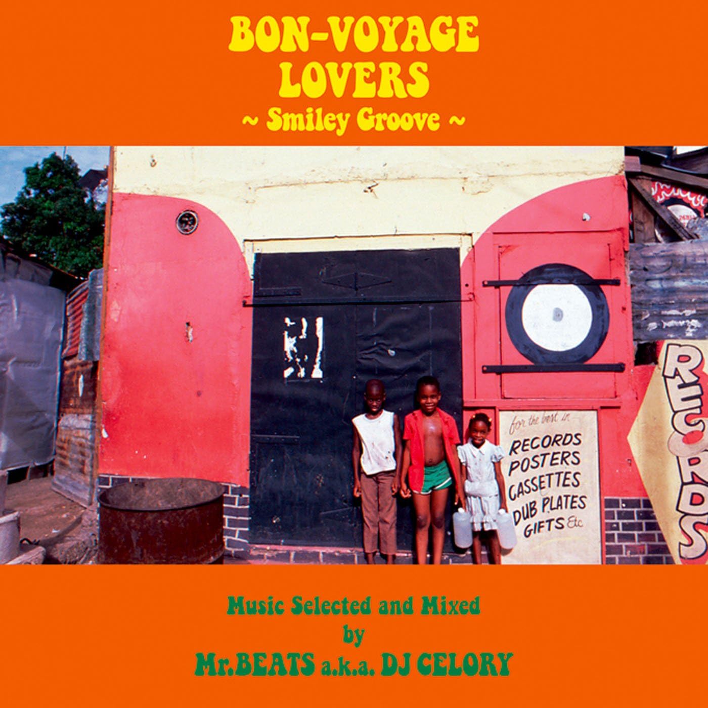Bon Voyage Lovers Smiley Groove Music Selected And Mixed By Mr Beats A K A Dj Celory Amazon Co Jp