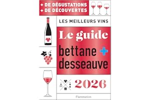 Le Guide Bettane et Desseauve 2026 (French Edition)
