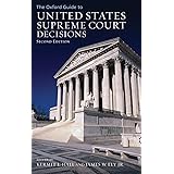 The Oxford Guide to United States Supreme Court Decisions