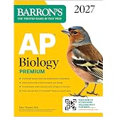 AP Biology Premium, 2027: Prep Book with 6 Practice Tests + Comprehensive Review + Online Practice (Barron's AP Prep)