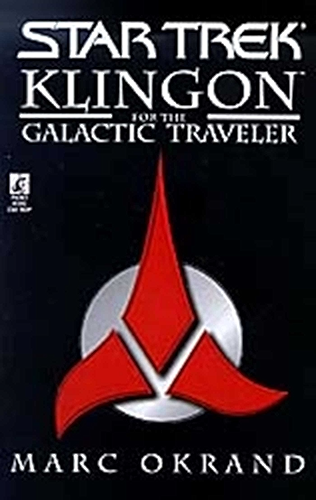 Download Klingon for the Galactic Traveler (Star Trek) (English Edition) PDF