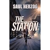 The Station (Lance Spector Thrillers)