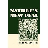 Nature's New Deal: The Civilian Conservation Corps and the Roots of the American Environmental Movement
