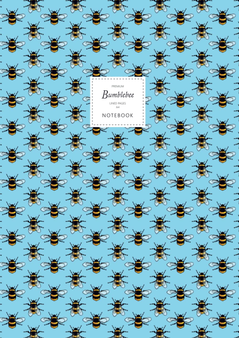 Bumblebee Notebook - Lined Pages - A4 - Premium: (Sky Blue Edition) Fun notebook 192 lined pages (A4 / 8.27x11.69 inches / 21x29.7cm)
