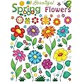 beautiful spring flowers: Coloring Book for Kids with Cute spring flowers Pages to Color