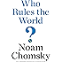 Who Rules the World? (The American Empire Project)
