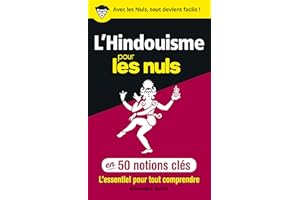L'Hindouisme pour les Nuls en 50 notions clés (French Edition)