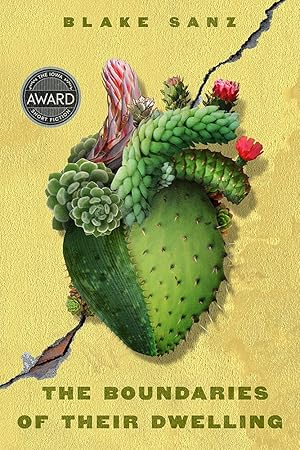 The Boundaries of Their Dwelling by Blake Sanz