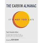 The Carbon Almanac: It's Not Too Late