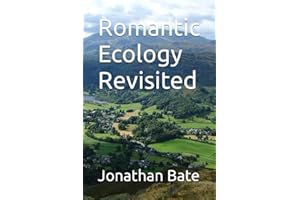 Romantic Ecology Revisited