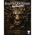 Digital Painting Techniques, Volume 2: Practical Techniques of Digital ...