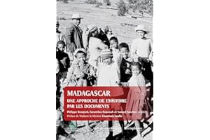Madagascar, documents pour servir à l'histoire