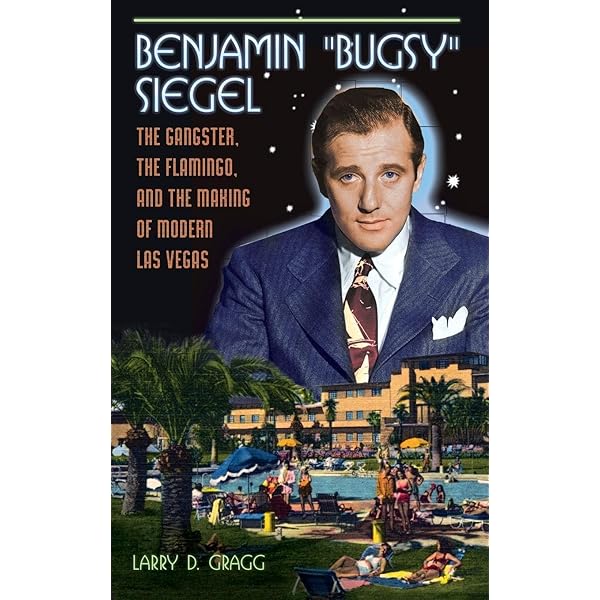 Bugsy Siegel: The Dark Side of the American Dream (Jewish Lives