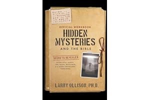 The Official Workbook for Hidden Mysteries and the Bible: Secrets Revealed: Aliens/UFOs, Giants, Time Travel, Multiverse, AI 