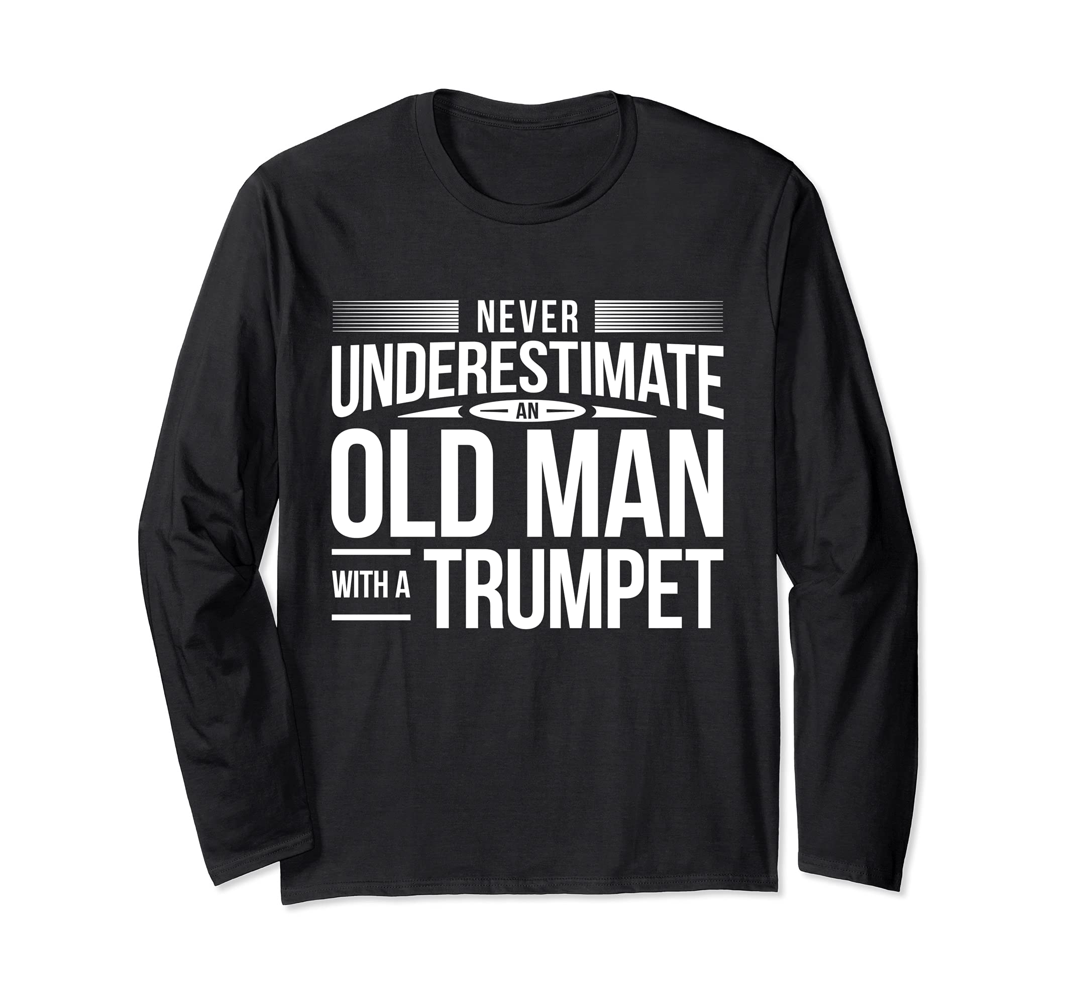 Cool Trumpet Player Old Man Saying Trumpeter Dad Long Sleeve T-Shirt
