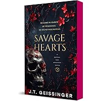 Savage Hearts (Queens and Monsters): J.T. Geissinger