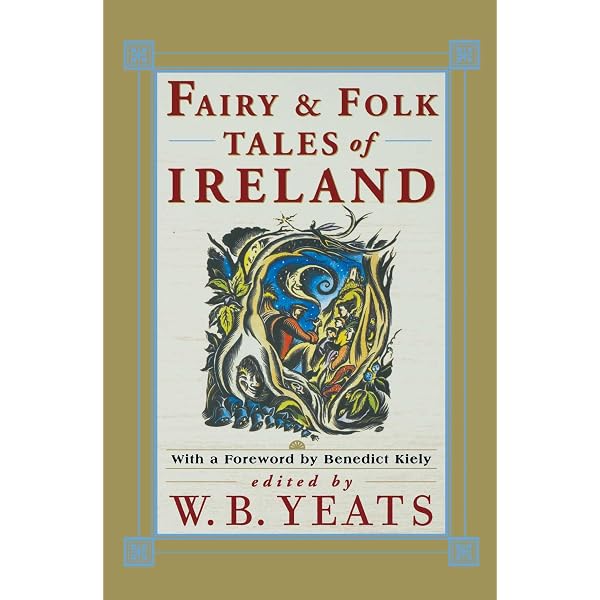 Irish fairy and folk tales: Yeats, W. B. 1865-1939: 9781287826736