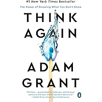 Think Again: The Power of Knowing What You Don't Know