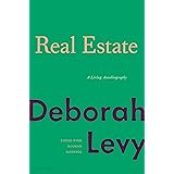 Real Estate: A Living Autobiography