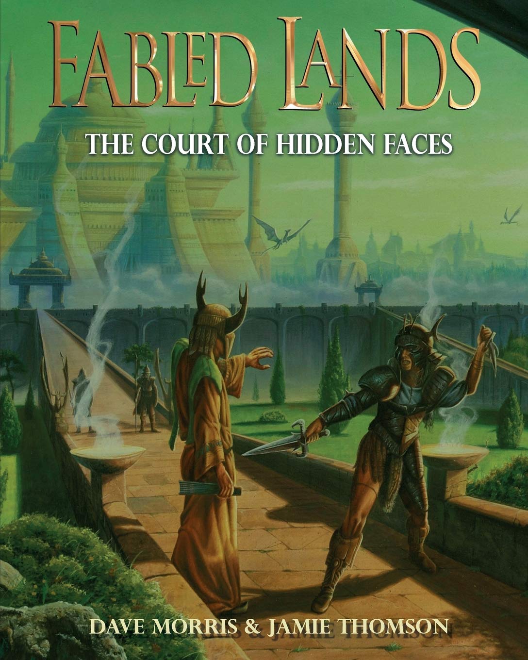 The Court Of Hidden Faces Large Format Edition 5 Fabled Lands Amazon Co Uk Thomson Jamie Morris Dave Nicholson Russ Books