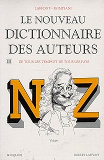 Amazonfr Le Nouveau Dictionnaire Des Auteurs De Tous Les - 